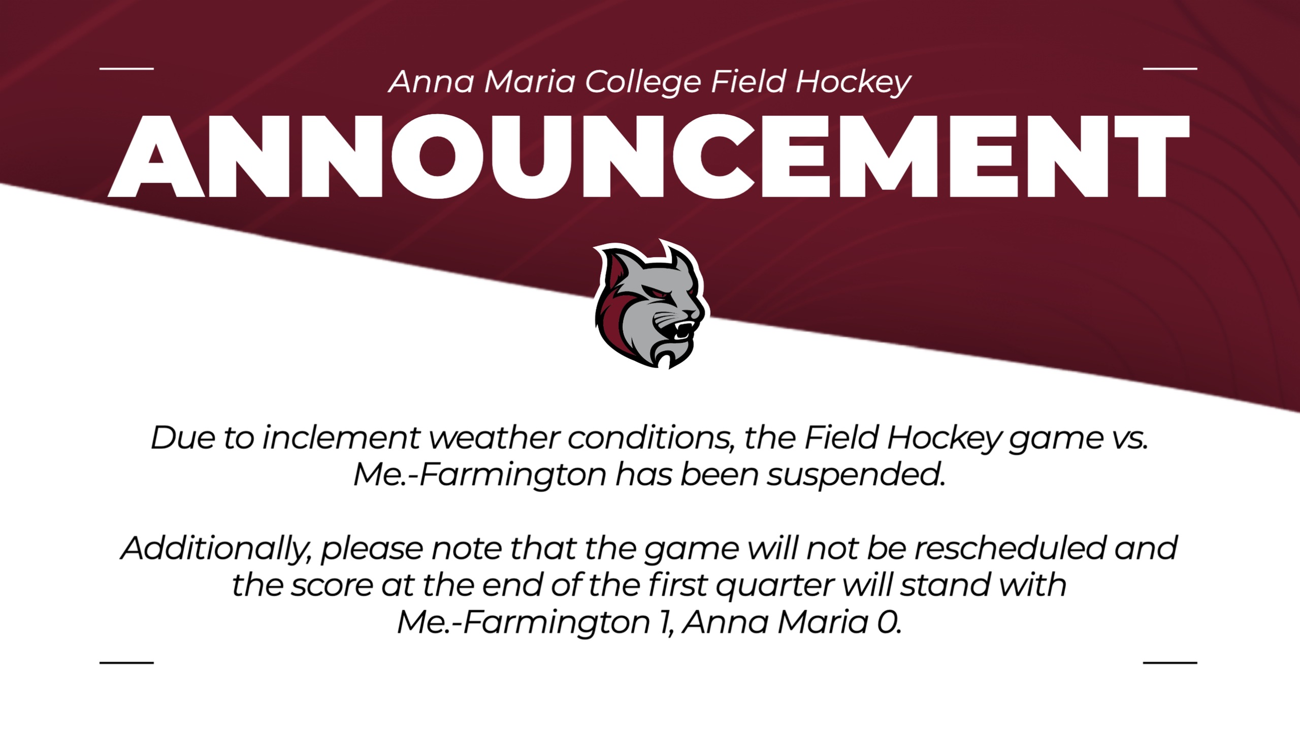 Field Hockey Game Suspended Due To Inclement Weather